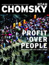 Profit Over People (eBook): Neoliberalism and Global Order